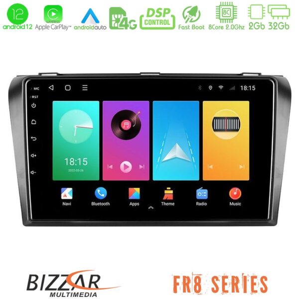Bizzar FR8 Series Mazda 3 2004-2009 8core Android12 2+32GB Navigation Multimedia Tablet 9"