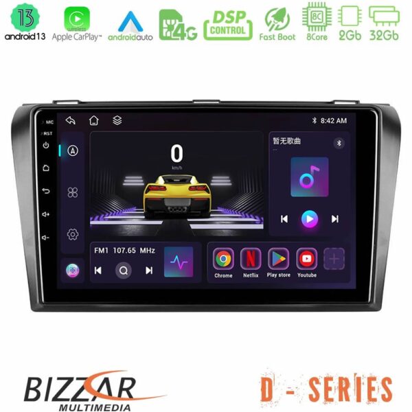 Bizzar D Series Mazda 3 2004-2009 8core Android13 2+32GB Navigation Multimedia Tablet 9"
